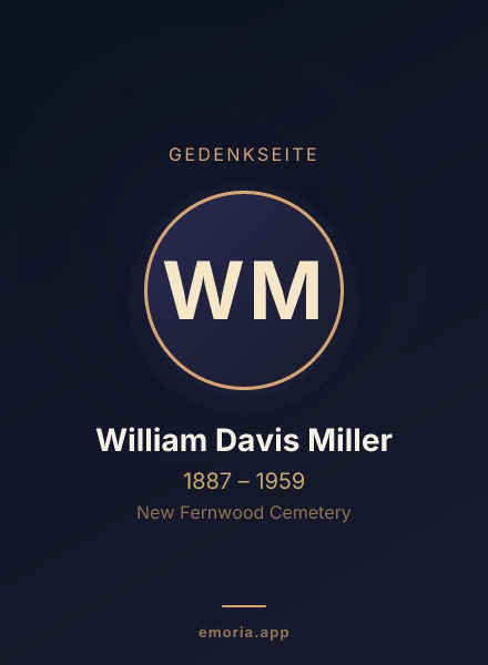 Gedenkportrait von William Davis Miller