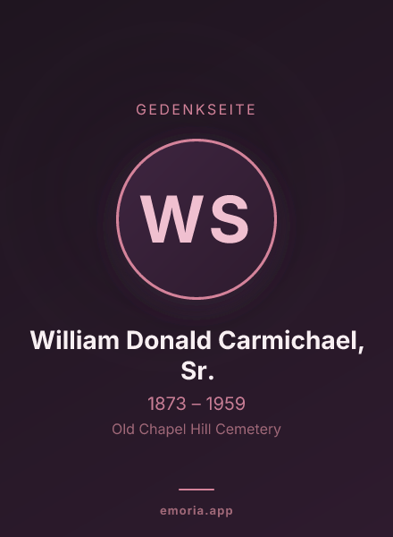 Gedenkportrait von William Donald Carmichael, Sr.
