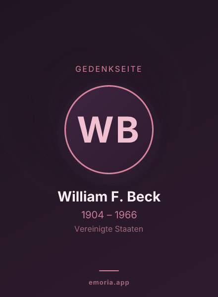 Gedenkportrait von William F. Beck