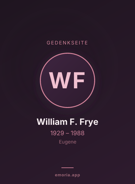 Gedenkportrait von William F. Frye