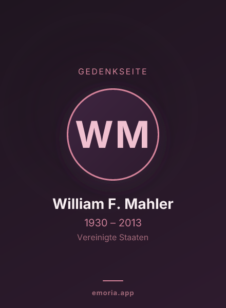 Gedenkportrait von William F. Mahler