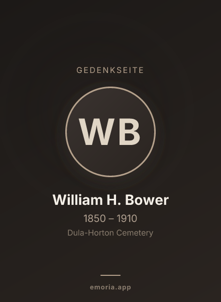 Gedenkportrait von William H. Bower