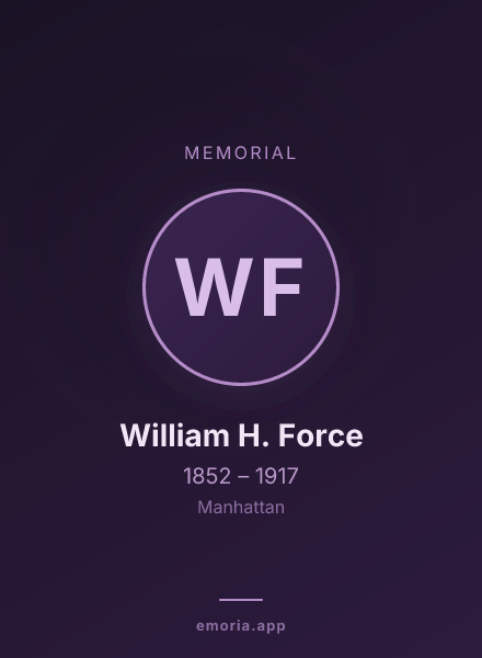 Memorial portrait of William H. Force