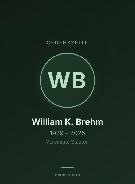 Gedenkportrait von William K. Brehm