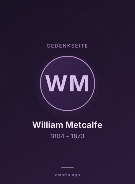 Gedenkportrait von William Metcalfe