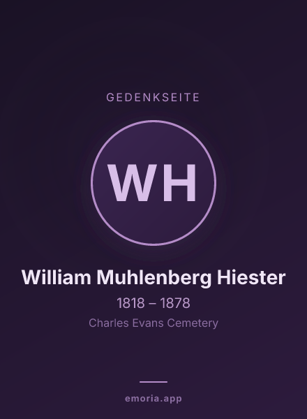 Gedenkportrait von William Muhlenberg Hiester