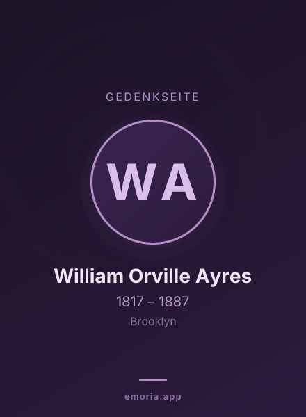 Gedenkportrait von William Orville Ayres