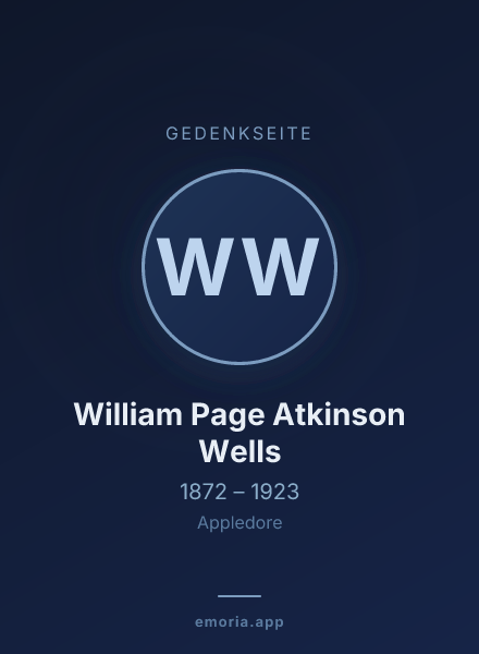 Gedenkportrait von William Page Atkinson Wells