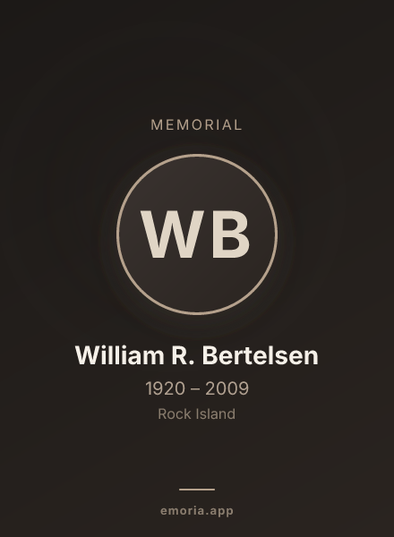 Memorial portrait of William R. Bertelsen