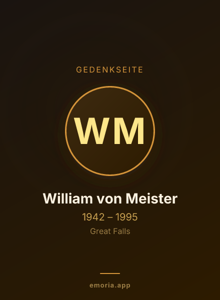Gedenkportrait von William von Meister