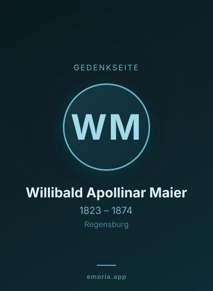 Gedenkportrait von Willibald Apollinar Maier