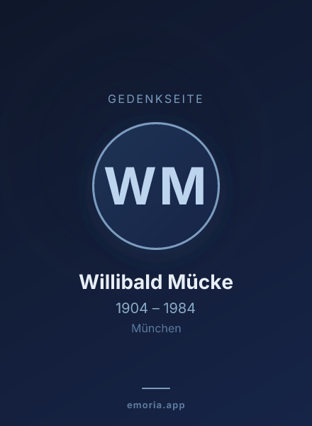 Gedenkportrait von Willibald Mücke
