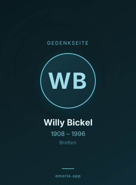 Gedenkportrait von Willy Bickel
