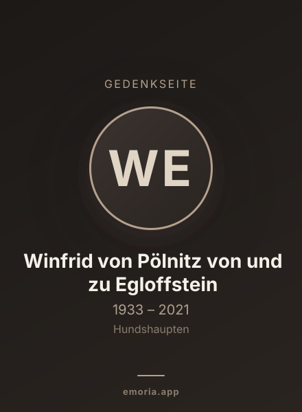 Gedenkportrait von Winfrid von Pölnitz von und zu Egloffstein