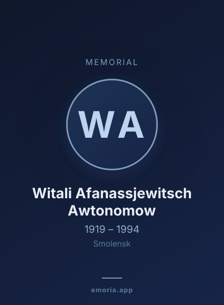 Memorial portrait of Witali Afanassjewitsch Awtonomow