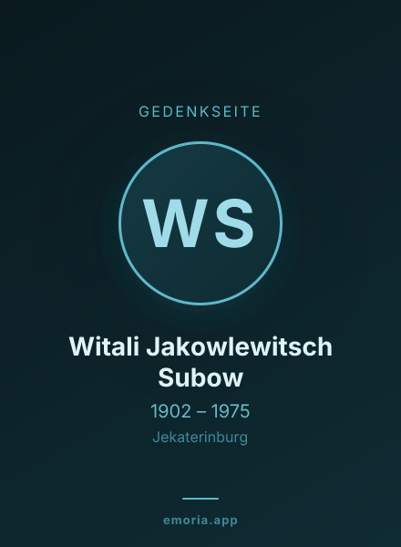 Gedenkportrait von Witali Jakowlewitsch Subow