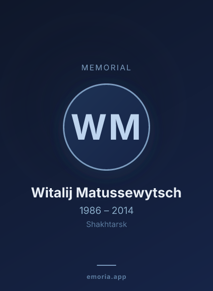Memorial portrait of Witalij Matussewytsch