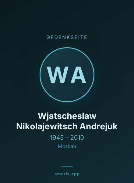Gedenkportrait von Wjatscheslaw Nikolajewitsch Andrejuk