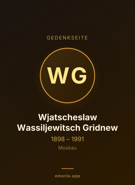 Gedenkportrait von Wjatscheslaw Wassiljewitsch Gridnew