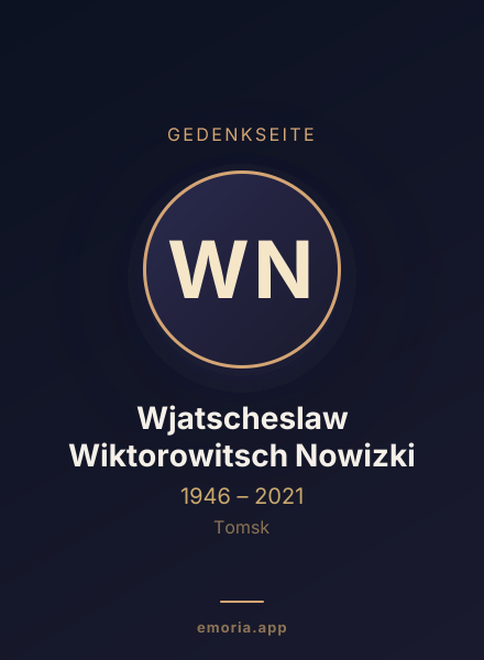 Gedenkportrait von Wjatscheslaw Wiktorowitsch Nowizki