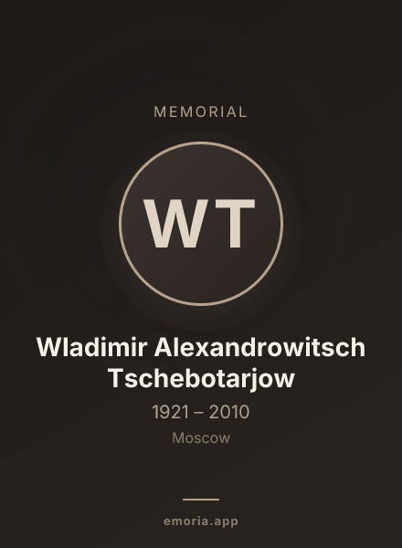 Memorial portrait of Wladimir Alexandrowitsch Tschebotarjow