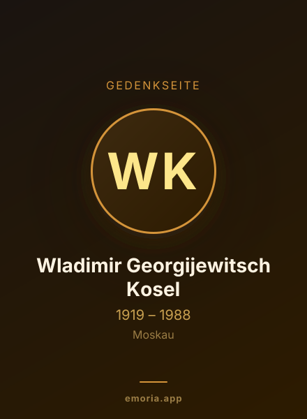 Gedenkportrait von Wladimir Georgijewitsch Kosel