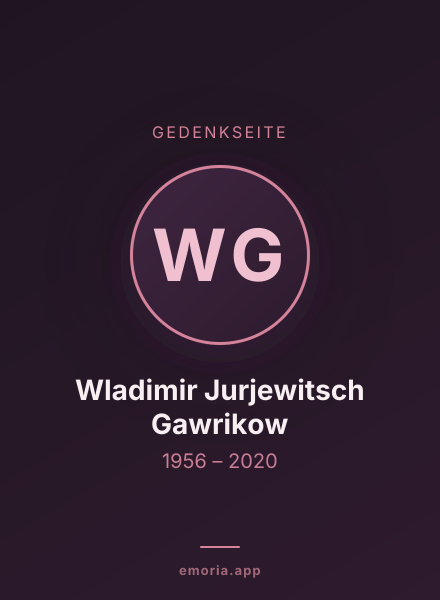 Gedenkportrait von Wladimir Jurjewitsch Gawrikow