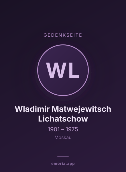 Gedenkportrait von Wladimir Matwejewitsch Lichatschow