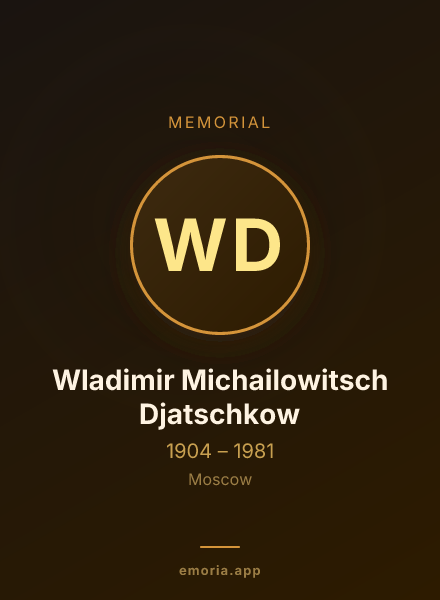 Memorial portrait of Wladimir Michailowitsch Djatschkow