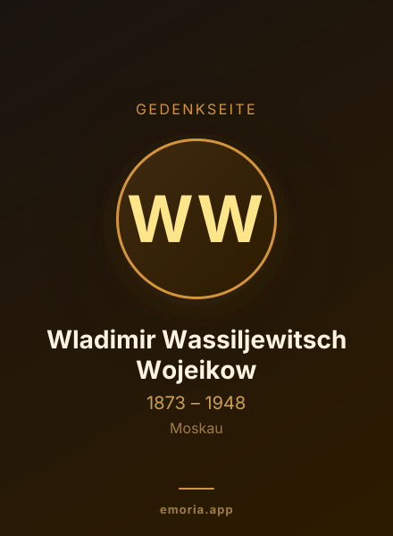 Gedenkportrait von Wladimir Wassiljewitsch Wojeikow