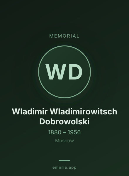 Memorial portrait of Wladimir Wladimirowitsch Dobrowolski