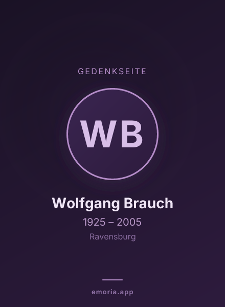 Gedenkportrait von Wolfgang Brauch