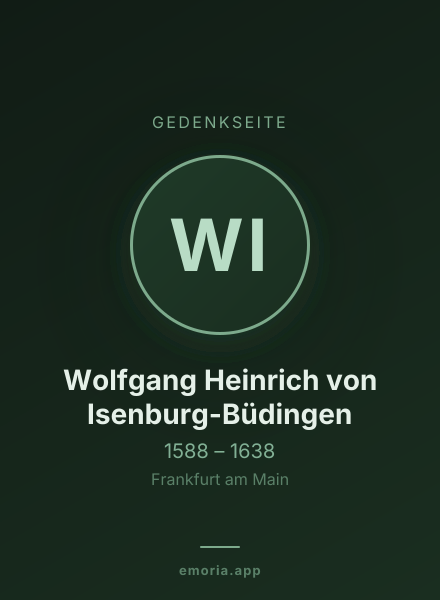 Gedenkportrait von Wolfgang Heinrich von Isenburg-Büdingen