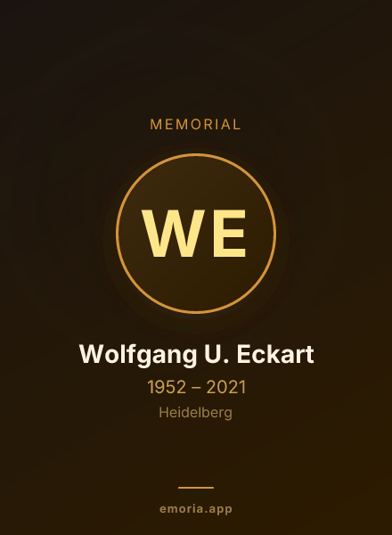 Memorial portrait of Wolfgang U. Eckart