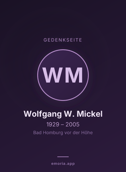 Gedenkportrait von Wolfgang W. Mickel