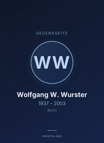 Gedenkportrait von Wolfgang W. Wurster