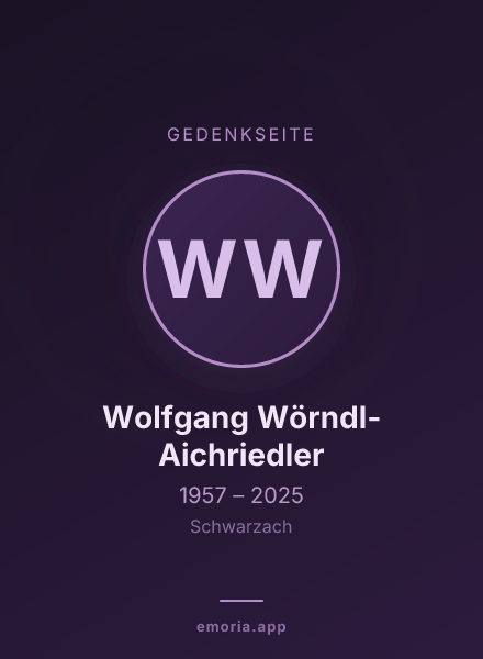 Gedenkportrait von Wolfgang Wörndl-Aichriedler