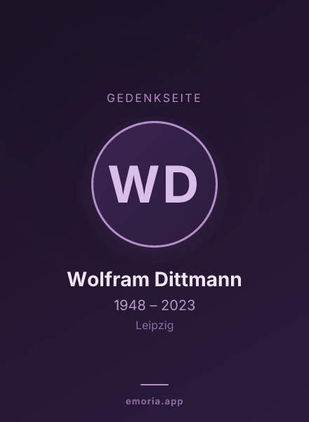 Gedenkportrait von Wolfram Dittmann