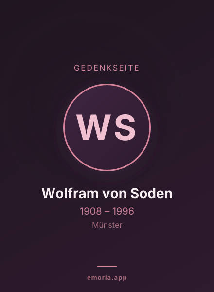 Gedenkportrait von Wolfram von Soden