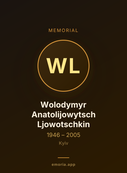 Memorial portrait of Wolodymyr Anatolijowytsch Ljowotschkin
