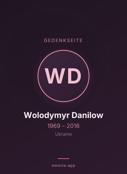 Gedenkportrait von Wolodymyr Danilow