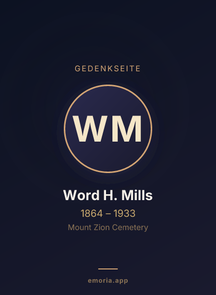 Gedenkportrait von Word H. Mills