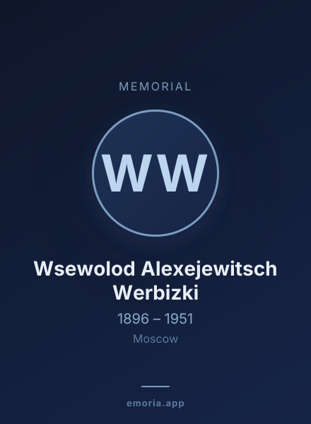 Memorial portrait of Wsewolod Alexejewitsch Werbizki