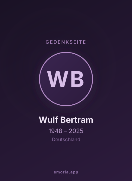 Gedenkportrait von Wulf Bertram