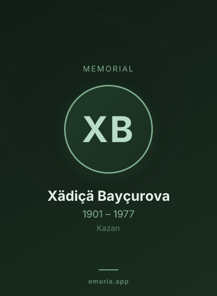 Memorial portrait of Xädiçä Bayçurova