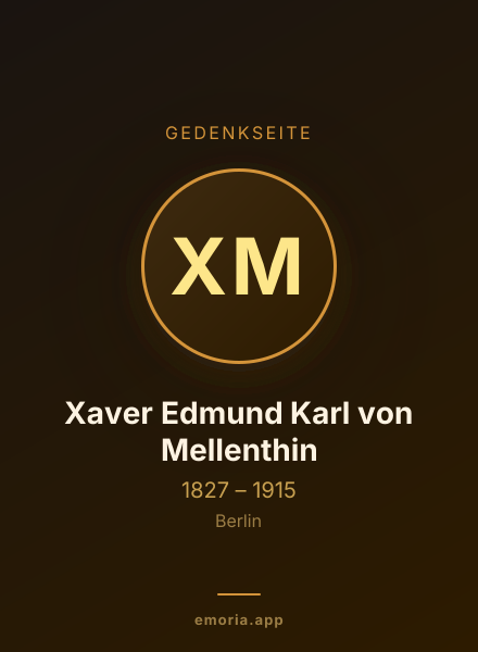 Gedenkportrait von Xaver Edmund Karl von Mellenthin