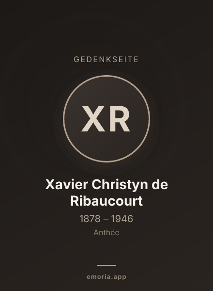 Gedenkportrait von Xavier Christyn de Ribaucourt