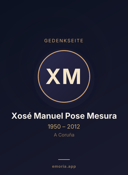 Gedenkportrait von Xosé Manuel Pose Mesura