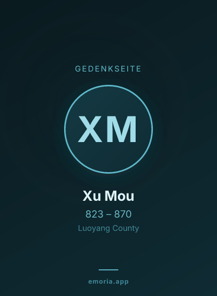 Gedenkportrait von Xu Mou
