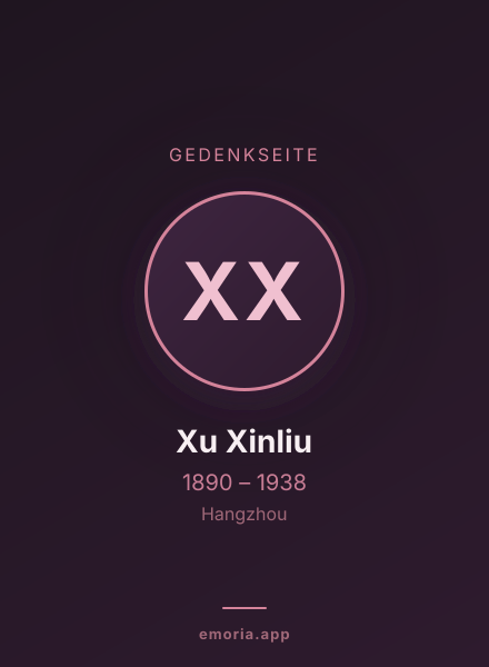 Gedenkportrait von Xu Xinliu